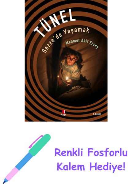Tünel + Renkli Fosforlu Kalem