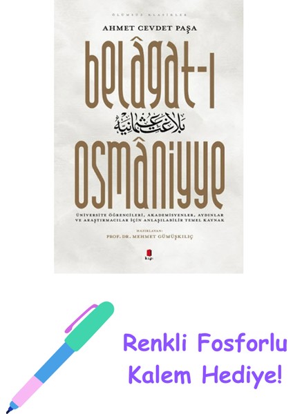 Belagat-I Osmaniyye + Renkli Fosforlu Kalem