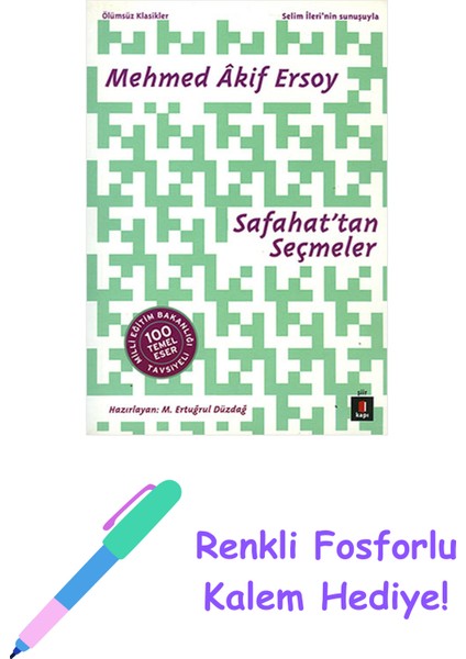 Safahat’tan Seçmeler + Renkli Fosforlu Kalem