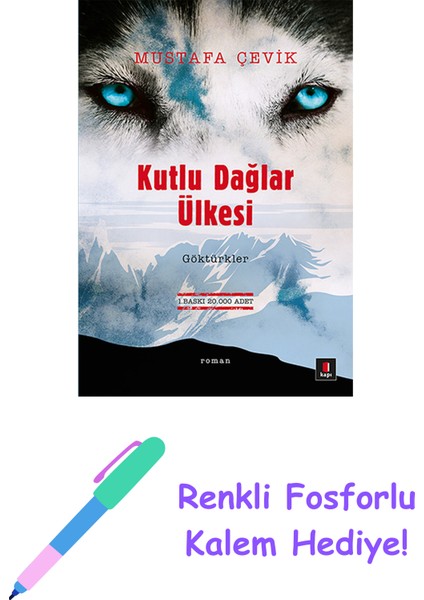 Kutlu Dağlar Ülkesi + Renkli Fosforlu Kalem