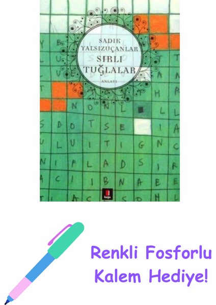 Sırlı Tuğlalar + Renkli Fosforlu Kalem