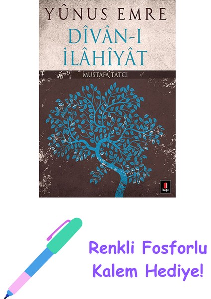 Divân-I Ilâhiyât (Ciltli) + Renkli Fosforlu Kalem