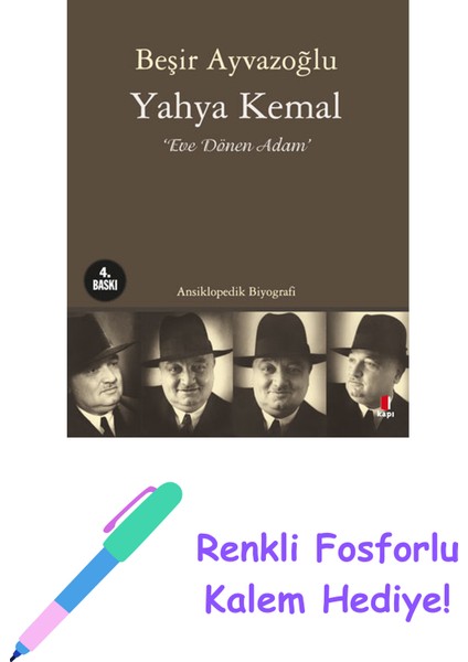 Yahya Kemal + Renkli Fosforlu Kalem