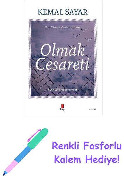 Olmak Cesareti + Renkli Fosforlu Kalem