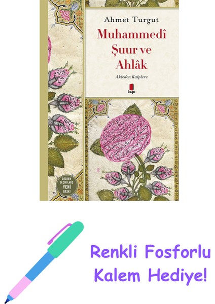 Muhammedi Şuur ve Ahlâk + Yapışkanlı Not Kağıdı