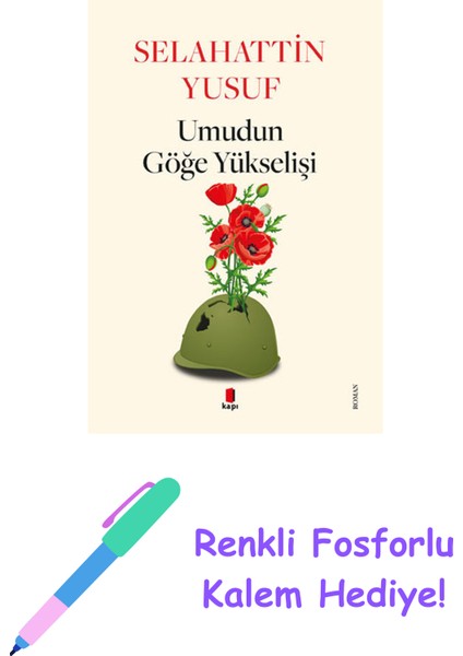 Umudun Göğe Yükselişi + Yapışkanlı Not Kağıdı