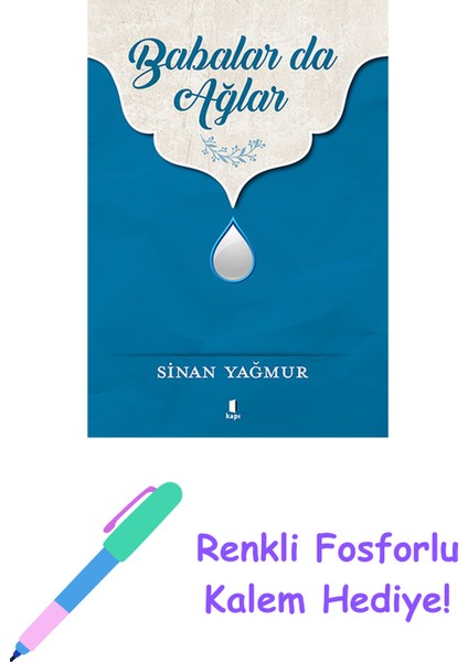 Babalar Da Ağlar + Yapışkanlı Not Kağıdı