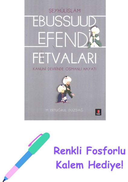 Ebussuud Efendi Fetvaları + Yapışkanlı Not Kağıdı