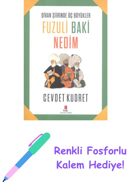 Fuzuli - Baki - Nedim + Yapışkanlı Not Kağıdı