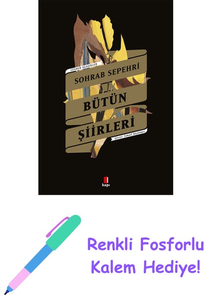 Sohrab Sepehri Bütün Şiirleri + Yapışkanlı Not Kağıdı