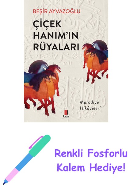 Çiçek Hanımın Rüyaları + Yapışkanlı Not Kağıdı