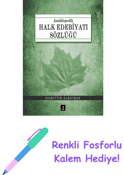 Ansiklopedik Halk Edebiyatı Sözlüğü (Ciltli) + Yapışkanlı Not Kağıdı