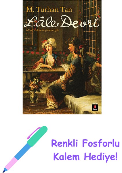 Lâle Devri + Yapışkanlı Not Kağıdı