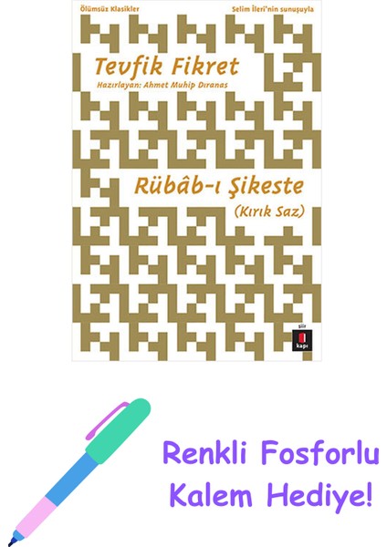 Rübâb-I Şikeste + Yapışkanlı Not Kağıdı