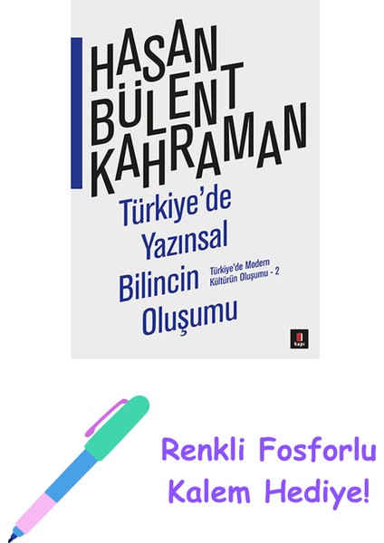 Türkiye'de Yazınsal Bilincin Oluşumu + Yapışkanlı Not Kağıdı