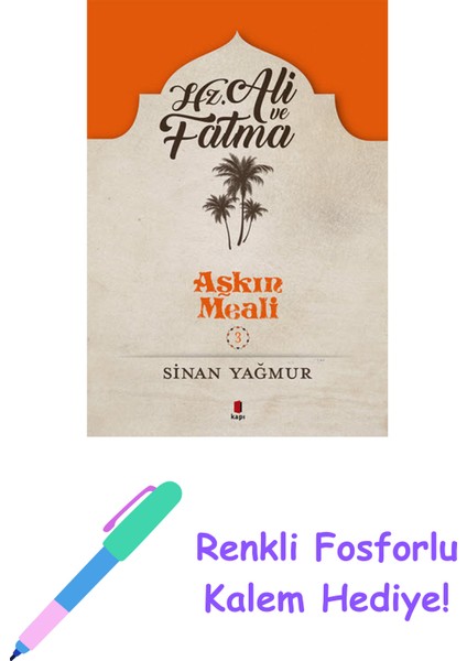 Hz. Ali ve Fatıma - Aşkın Meali 3 + Yapışkanlı Not Kağıdı