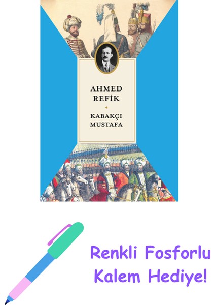 Kabakçı Mustafa + Yapışkanlı Not Kağıdı