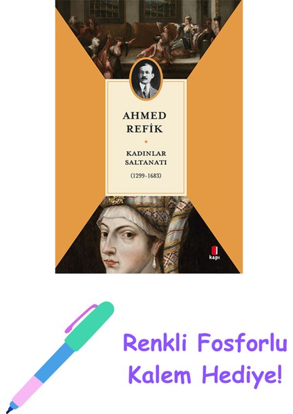 Kadınlar Saltanatı + Yapışkanlı Not Kağıdı