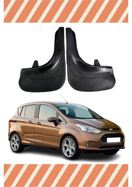 Ford B Max 2'li Tozluk Çamurluk Paçalık