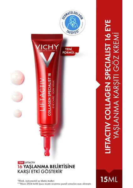 Liftactiv Collagen Specialist Göz Çevresi Kremi 15 ml – Yaşlanma Karşıtı, Sıkılaştırıcı ve Kolajen Destekli Bakım