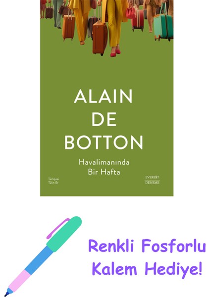 Havalimanında Bir Hafta + Renkli Fosforlu Kalem