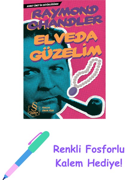 Elveda Güzelim (Cep Boy) + Renkli Fosforlu Kalem