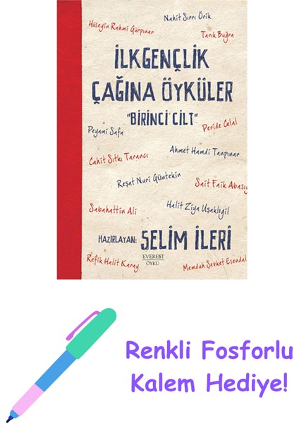 Ilk Gençlik Çağına Öyküler - 1 + Yapışkanlı Not Kağıdı