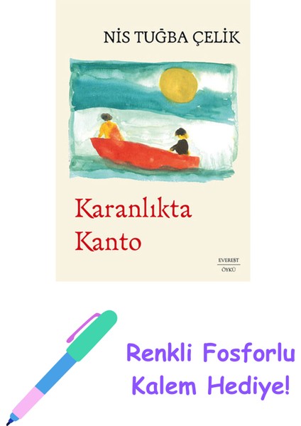 Karanlıkta Kanto + Renkli Fosforlu Kalem