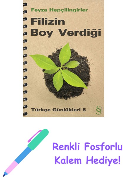Filizin Boy Verdiği + Yapışkanlı Not Kağıdı