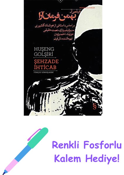 Şehzade Ihticab + Renkli Fosforlu Kalem