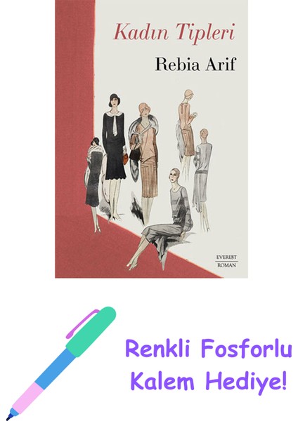 Kadın Tipleri + Renkli Fosforlu Kalem