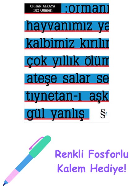 Tuz Günleri + Renkli Fosforlu Kalem