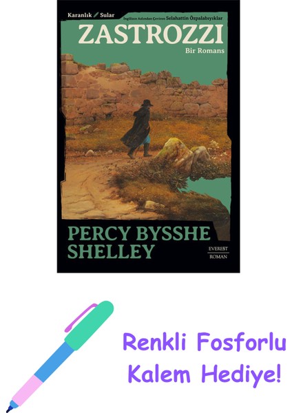 Zastrozzi + Renkli Fosforlu Kalem