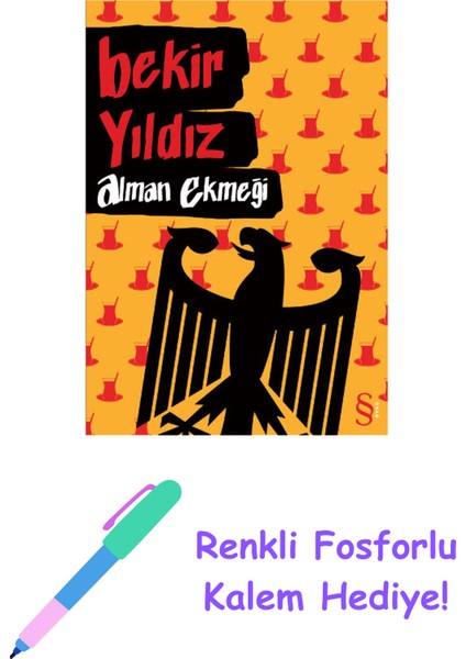 Alman Ekmeği + Renkli Fosforlu Kalem