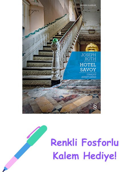 Hotel Savoy + Renkli Fosforlu Kalem
