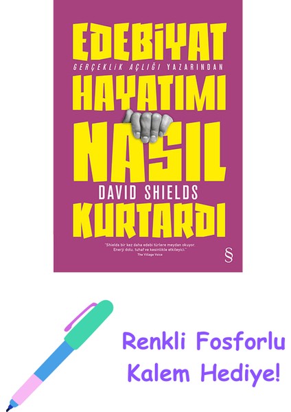Edebiyat Hayatımı Nasıl Kurtardı + Renkli Fosforlu Kalem