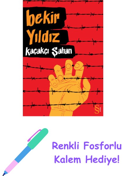 Kaçakçı Şahan + Renkli Fosforlu Kalem