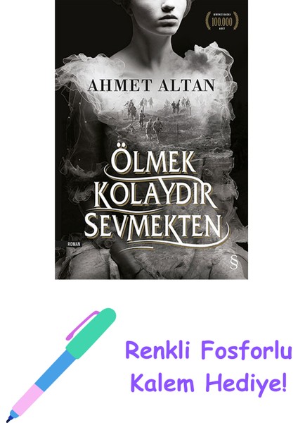 Ölmek Kolaydır Sevmekten + Yapışkanlı Not Kağıdı