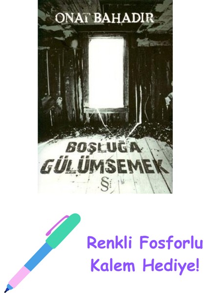 Boşluğa Gülümsemek + Yapışkanlı Not Kağıdı