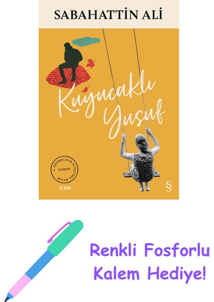 Kuyucaklı Yusuf + Renkli Fosforlu Kalem