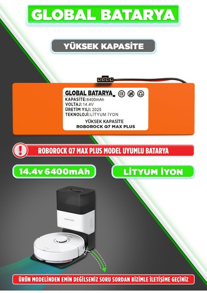 Roborock Q7 Max Plus Uyumlu Akıllı Robot Süpürge Bataryası 14.4V 6400MAH Li-Ion Pil (Yüksek Kapasite)