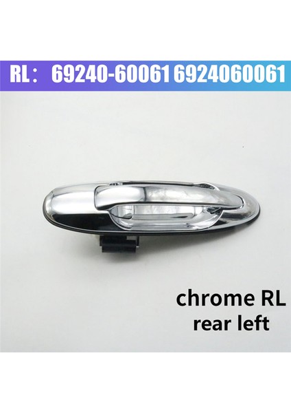 Araba Arka Sol Dış Kapı Kolu 69240-60061 (Yurt Dışından) indirimleri