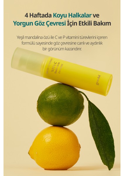 Tangerine Vita C Dark Circle Eye Cream - Yeşil Mandalina Özlü Aydınlatıcı Göz Kremi modelleri