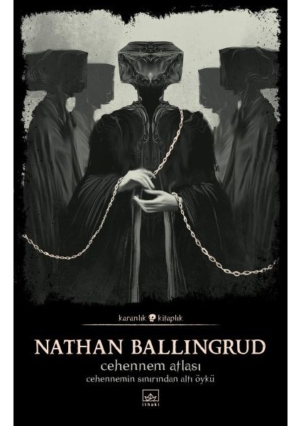 Cehennem Atlası: Cehennemin Sınırından Altı Öykü