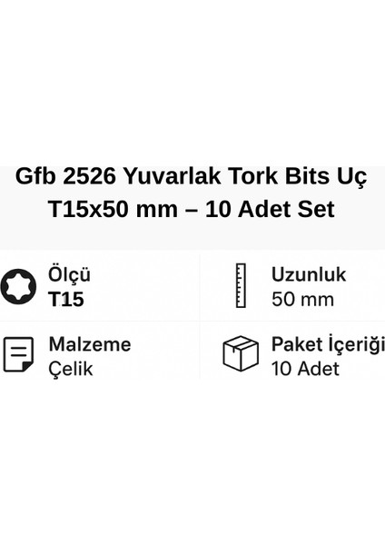 2526 Yuvarlak Tork Bits Uç T15X50 mm – 10 Adet Set modelleri