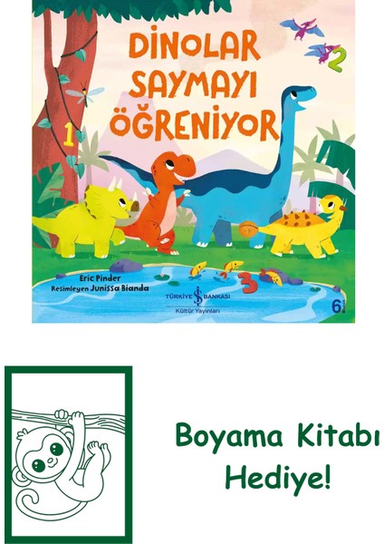Dinolar Saymayı Öğreniyor + Boyama Kitabı