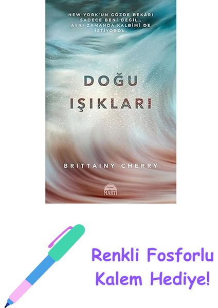 Doğu Işıkları + Renkli Fosforlu Kalem