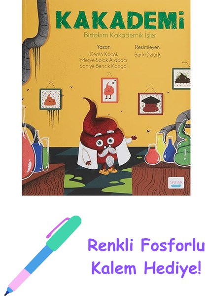 Kakademi - Birtakım Kakademik Işler + Renkli Fosforlu Kalem