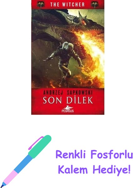Son Dilek: The Witcher + Renkli Fosforlu Kalem