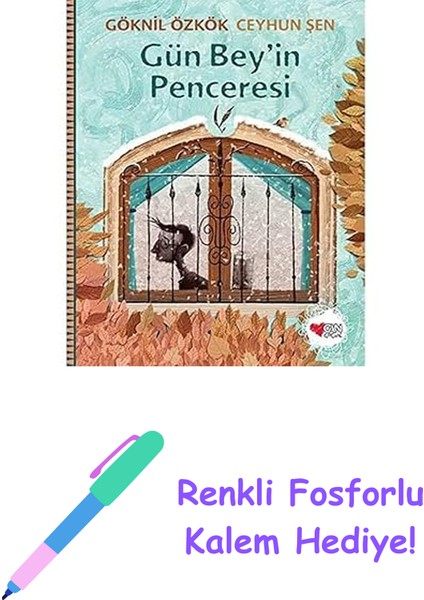 Gün Bey'in Penceresi + Renkli Fosforlu Kalem